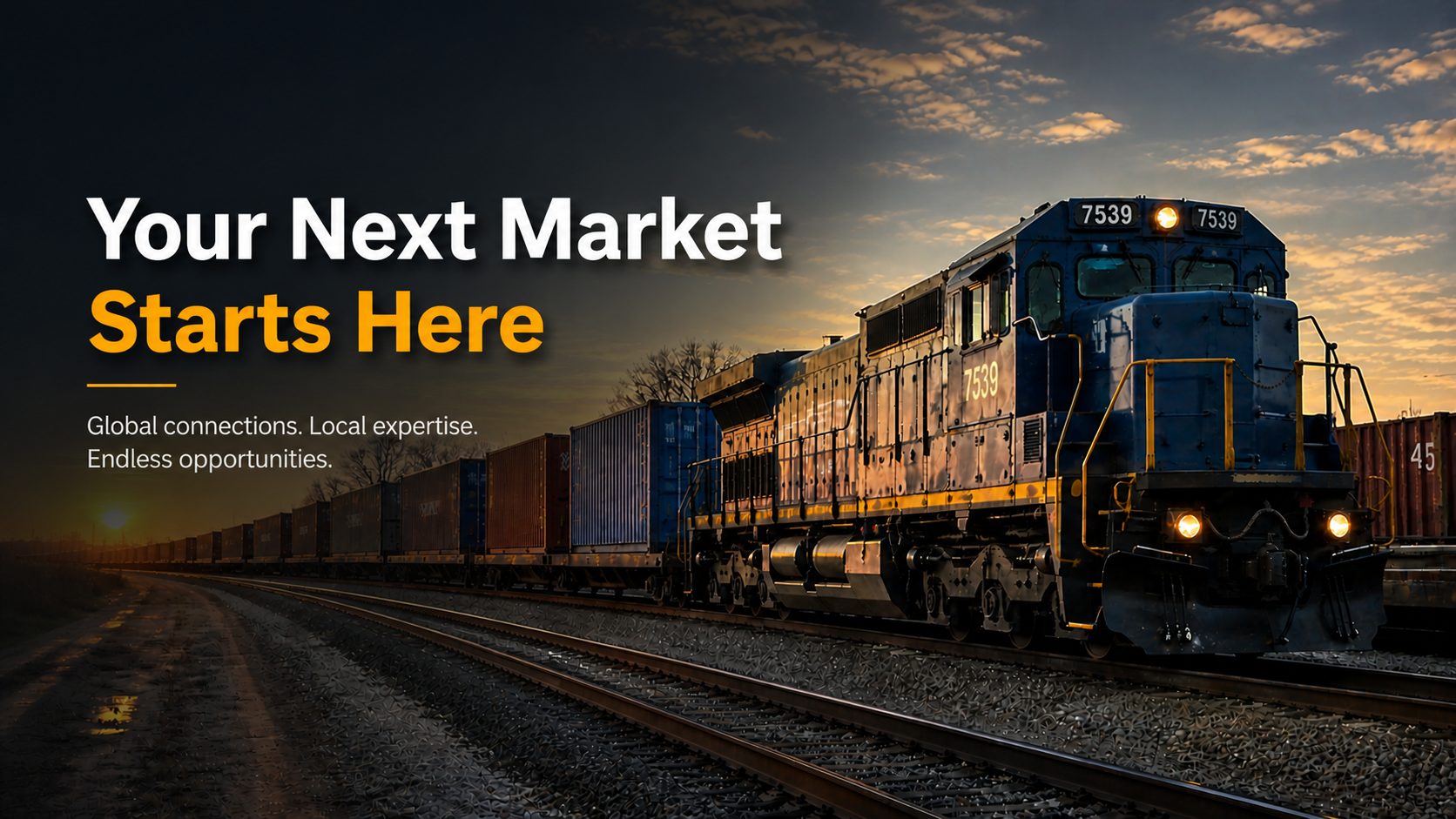 Your next market starts here — global connections, local expertise, endless opportunities